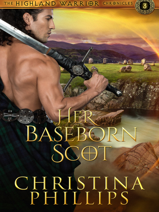 Title details for Her Baseborn Scot by Christina Phillips - Available